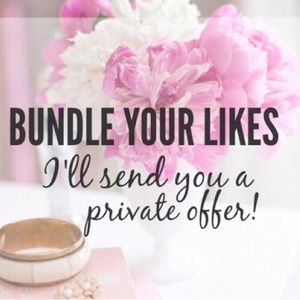 Bundle your likes and I’ll make an offer!!